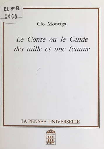 Le conte - Clo Montiga - FeniXX réédition numérique