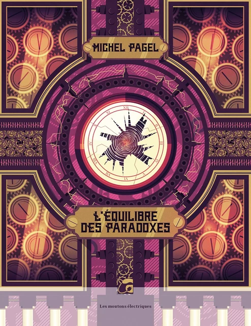 L'Équilibre des paradoxes - Michel Pagel - Les Moutons Électriques