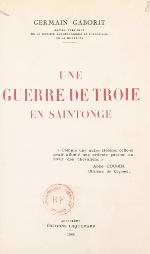 Une guerre de Troie en Saintonge - Germain Gaborit - FeniXX réédition numérique