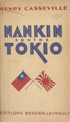 Nankin contre Tokyo - Henry Casseville - FeniXX réédition numérique