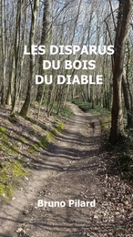 Les Disparus du bois du Diable