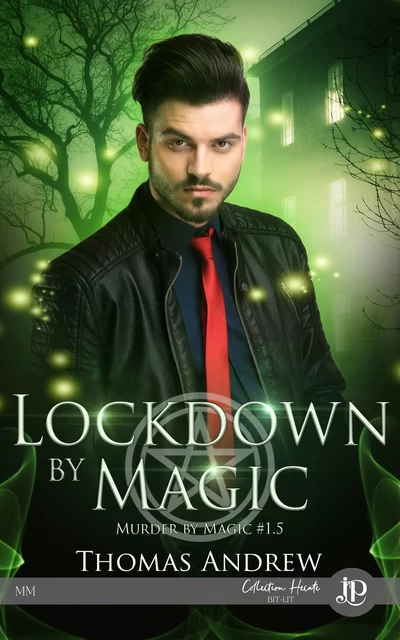 Lockdown by magic - Thomas Andrew - Juno Publishing