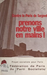 Prenons notre ville en mains !