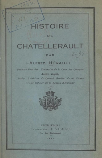 Histoire de Châtellerault - Alfred Hérault - FeniXX réédition numérique