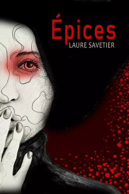 Épices - Laure Savetier - Librinova