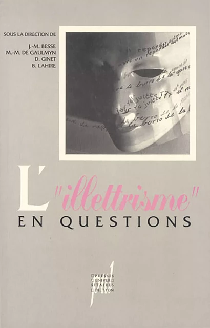 L'“illettrisme” en questions -  - Presses universitaires de Lyon