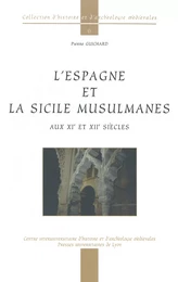 L'Espagne et la Sicile musulmanes