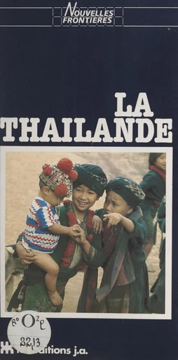 La Thaïlande - Yves-Guy Bergès - FeniXX réédition numérique