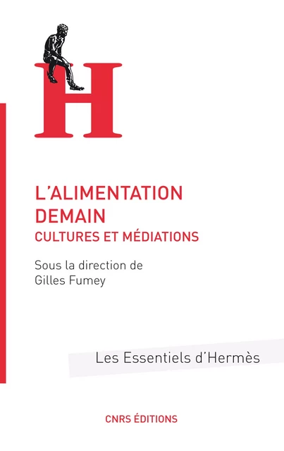 L'alimentation demain -  - CNRS Éditions via OpenEdition