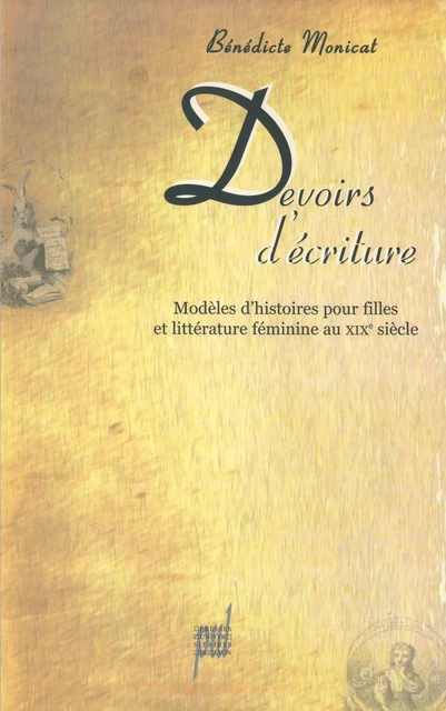 Devoirs d’écriture - Bénédicte Monicat - Presses universitaires de Lyon