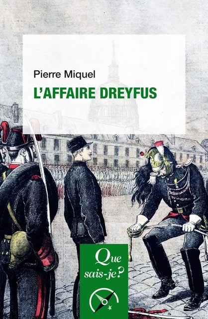 L'Affaire Dreyfus - Pierre Miquel - Humensis