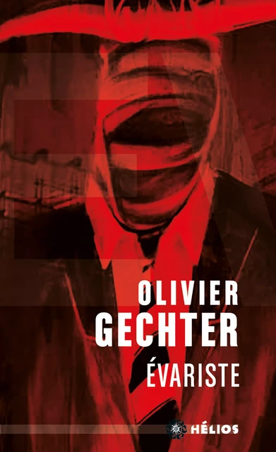 Évariste - Olivier Gechter - Éditions Mnémos