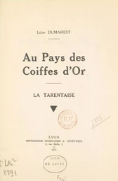 Au pays des coiffes d'or