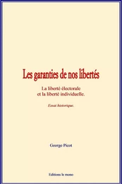 Les garanties de nos libertés