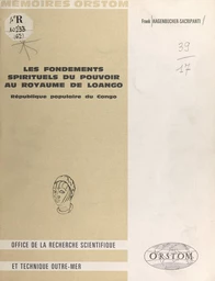 Les fondements spirituels du pouvoir au royaume de Loango