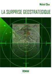 La Surprise géostratégique