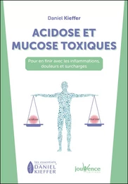 Acidose et mucose toxiques