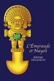 L'Émeraude et Nayeli