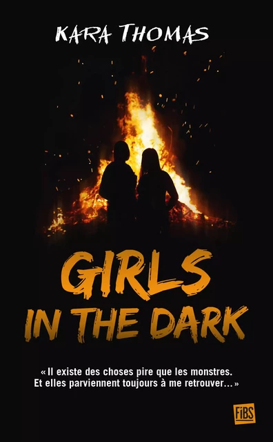 Girls in the Dark - Kara Thomas - Fibs