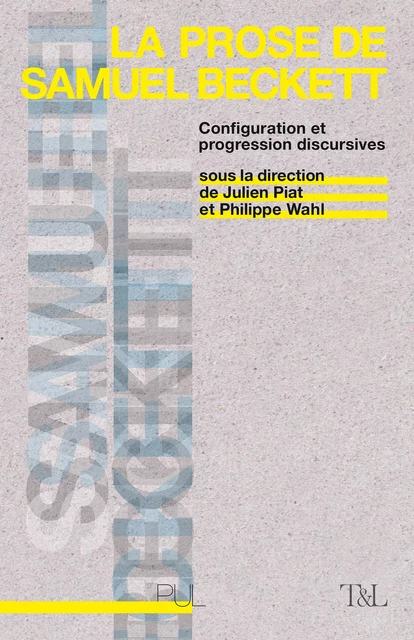 La Prose de Samuel Beckett -  - Presses universitaires de Lyon