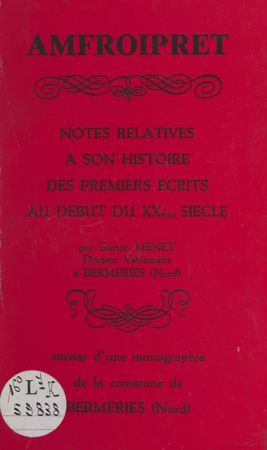 Amfroipret - Gaston Menet - FeniXX réédition numérique