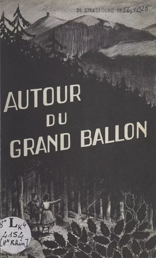 Autour du Grand Ballon -  Club Vosgien - FeniXX réédition numérique