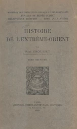 Histoire de l'Extrême-Orient (2)