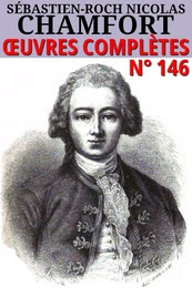 Nicolas Chamfort - Oeuvres complètes