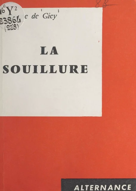 La souillure - Suzanne de Giey - FeniXX réédition numérique