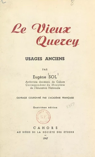 Le vieux Quercy - Eugène Sol - FeniXX réédition numérique