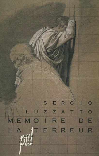 Mémoire de la Terreur - Sergio Luzzato - Presses universitaires de Lyon