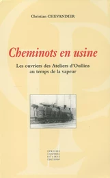 Cheminots en usine