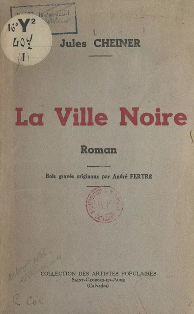 La ville noire - Jules Cheiner - FeniXX réédition numérique