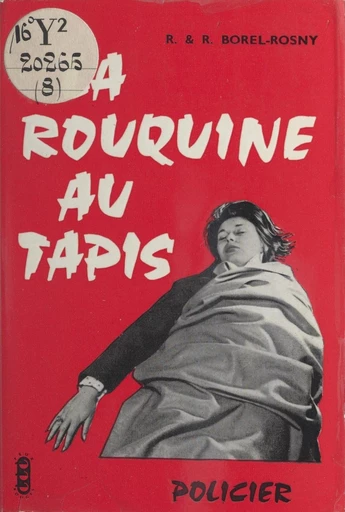 La rouquine au tapis - R et R Borel-Rosny - FeniXX réédition numérique