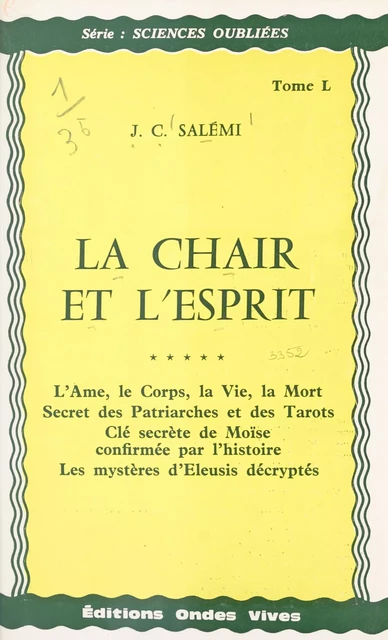 La chair et l'esprit - J.-C. Salémi - FeniXX réédition numérique