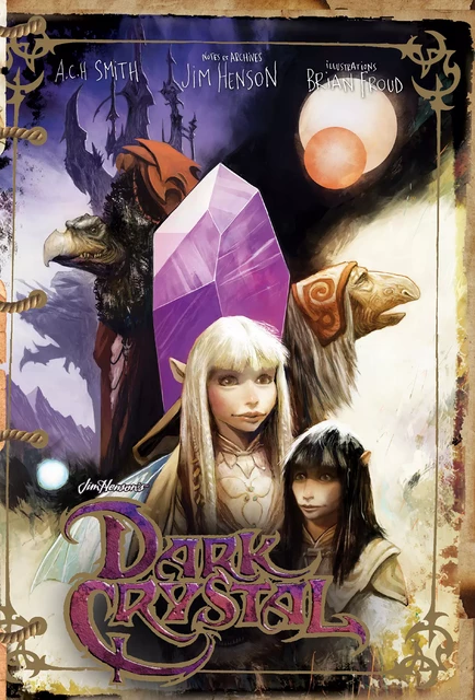 Dark Crystal - A.C.H Smith - Ynnis Éditions