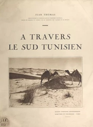 À travers le Sud Tunisien