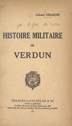 Histoire militaire de Verdun