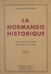 La Normandie historique