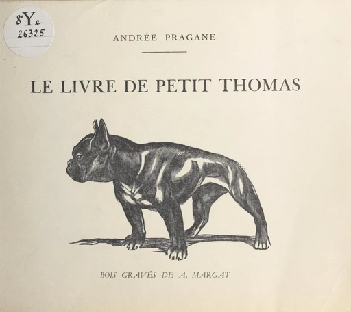 Le livre de Petit Thomas - Andrée Pragane - FeniXX réédition numérique