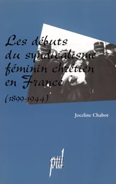 Les Débuts du syndicalisme féminin chrétien en France