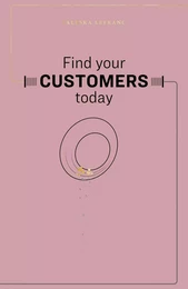 Find Your Customers Today