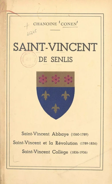 Saint-Vincent de Senlis -  Conen - FeniXX réédition numérique