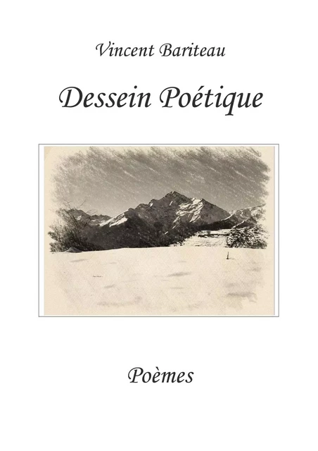 Dessein poétique - Vincent Bariteau - Librinova