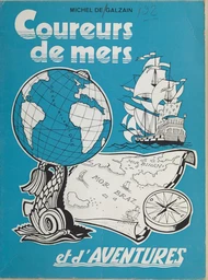 Coureurs de mers et d'aventures