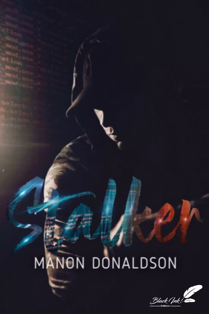 Stalker - Manon Donaldson - Black Ink Editions