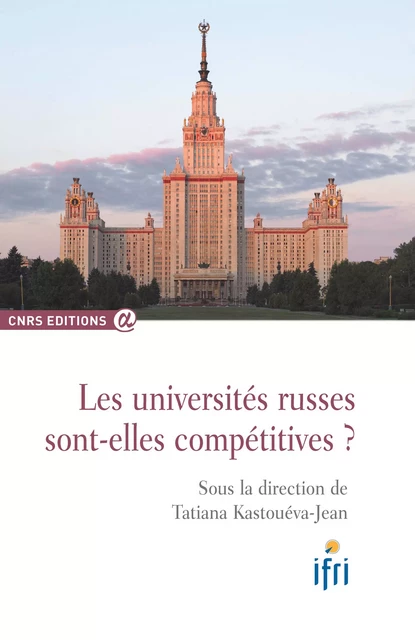 Les universités russes sont-elles compétitives ? -  - CNRS Éditions via OpenEdition