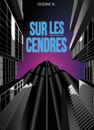 Sur les cendres