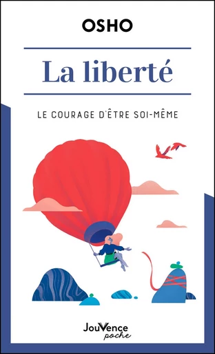 La liberté -  Osho - Éditions Jouvence