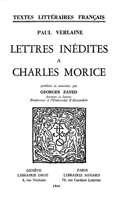 Lettres inédites à Charles Morice - Paul Verlaine - Librairie Droz